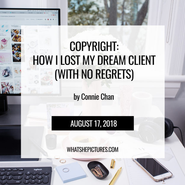 WSP_Flatlay_Photography_Blog Copyright: How I Lost My Dream Client (With No Regrets) - by Connie Chan whatshepictures.com