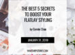 The Best 5 Secrets To Boost Your Flatlay Styling - blog by Connie Chan whatshepictures.com